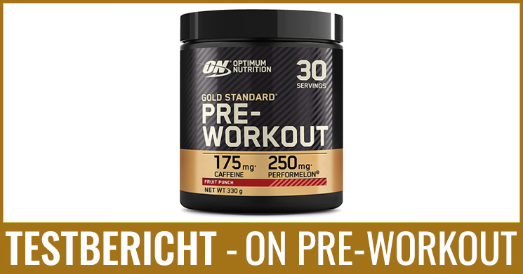 ON Gold Standard Pre-Workout Test